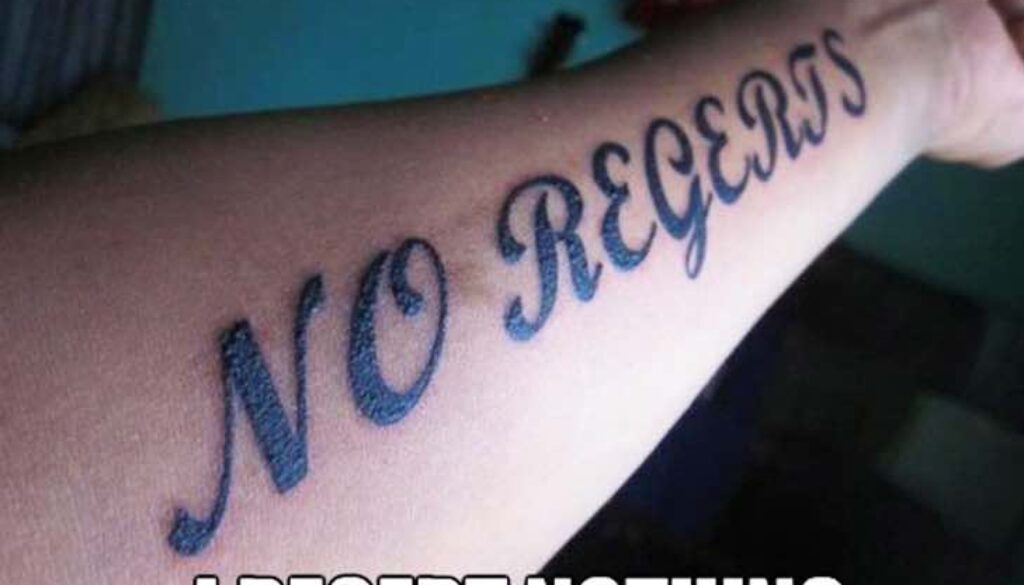 no regrets